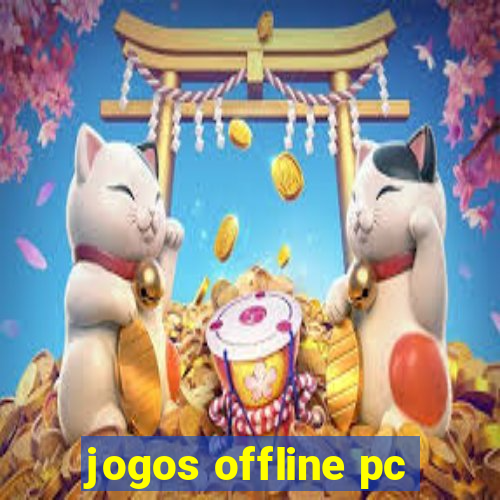 jogos offline pc