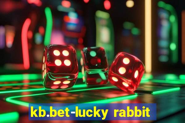 kb.bet-lucky rabbit