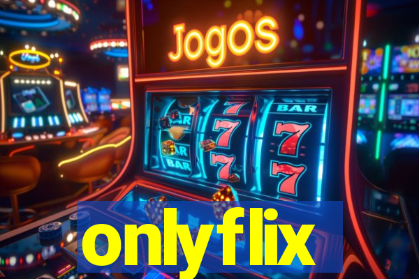 onlyflix