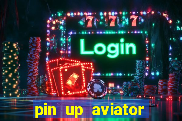 pin up aviator promo code