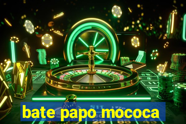 bate papo mococa