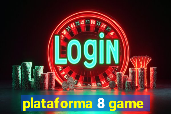 plataforma 8 game