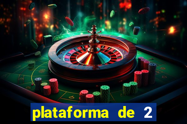 plataforma de 2 reais cassino