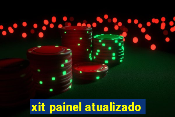 xit painel atualizado