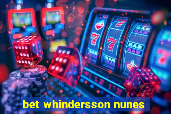 bet whindersson nunes