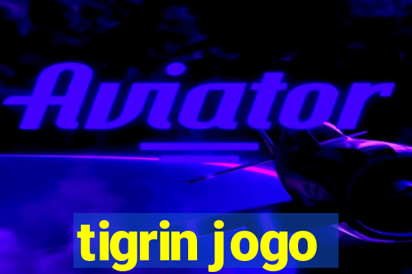 tigrin jogo