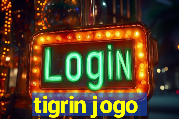 tigrin jogo