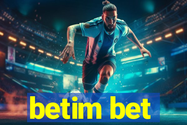 betim bet