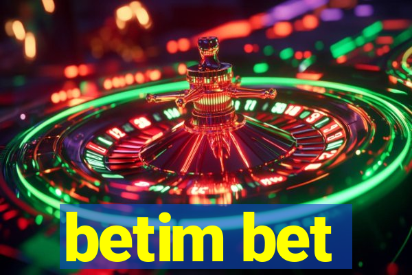 betim bet