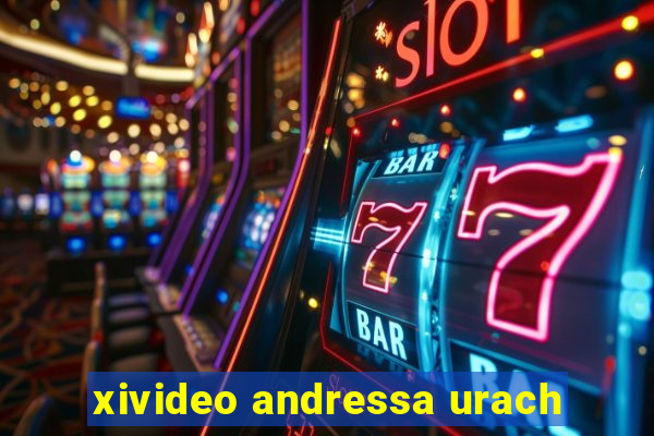 xivideo andressa urach