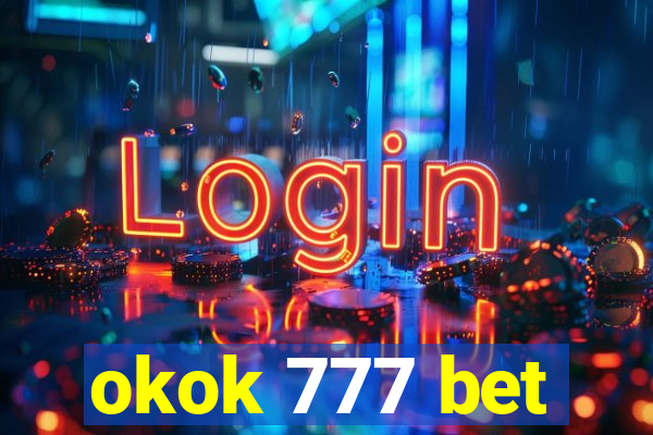 okok 777 bet