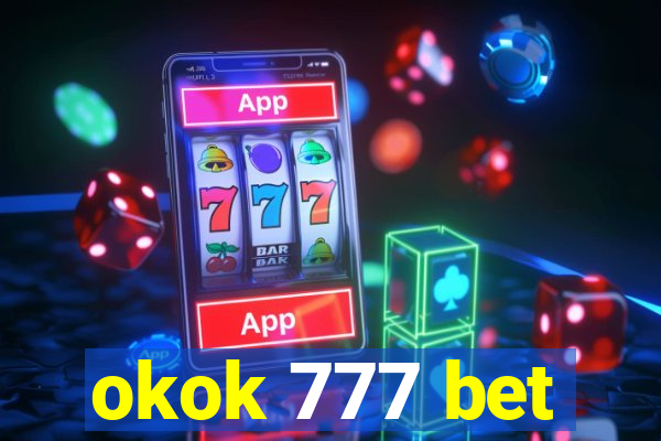 okok 777 bet