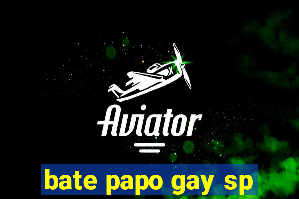 bate papo gay sp