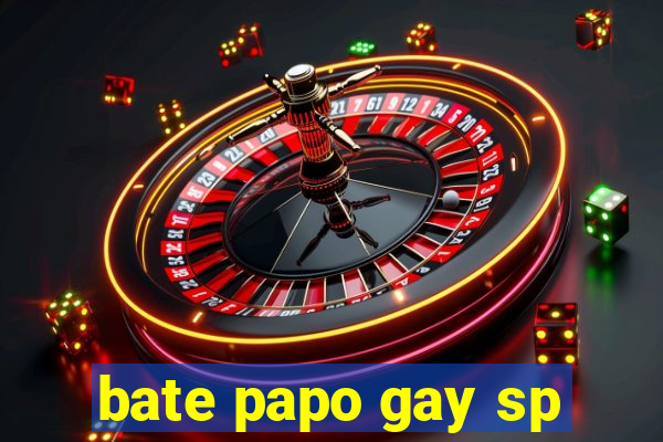 bate papo gay sp