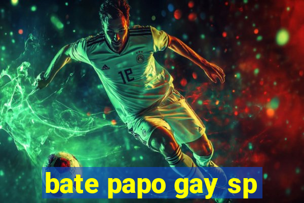 bate papo gay sp