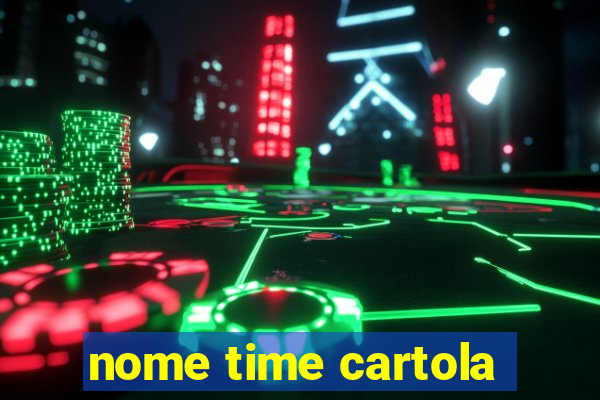 nome time cartola