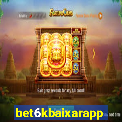 bet6kbaixarapp