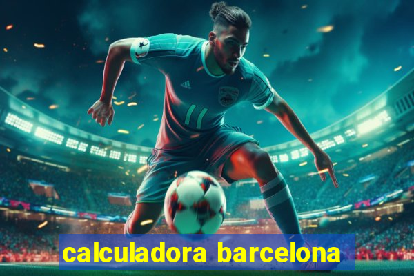 calculadora barcelona