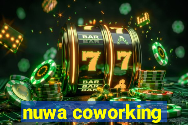 nuwa coworking