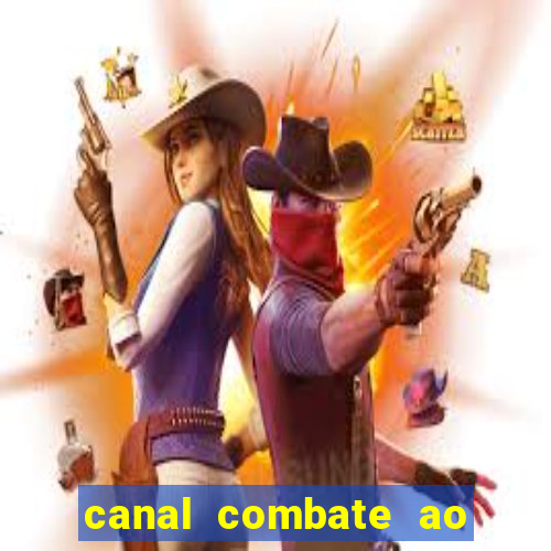 canal combate ao vivo online, multicanais