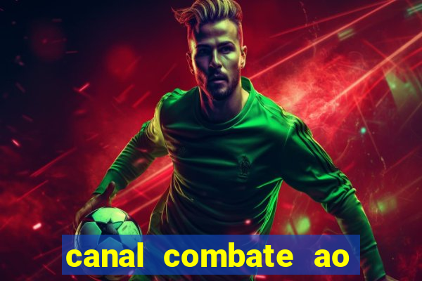 canal combate ao vivo online, multicanais