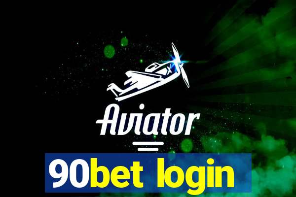 90bet login