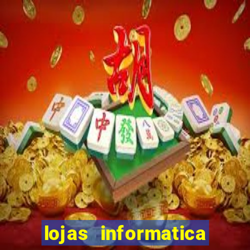 lojas informatica em recife