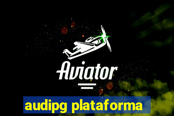 audipg plataforma