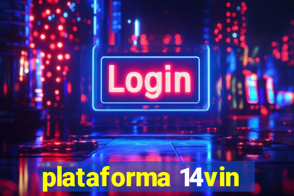 plataforma 14vin