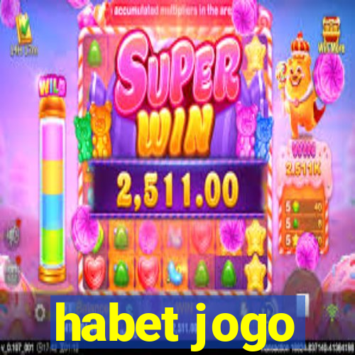 habet jogo