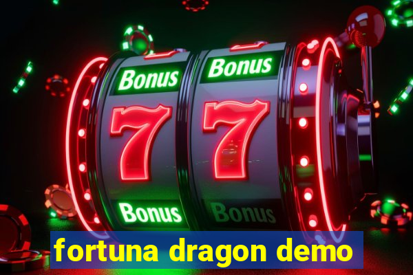 fortuna dragon demo