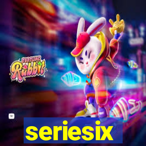 seriesix