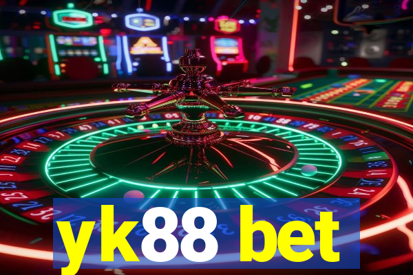 yk88 bet