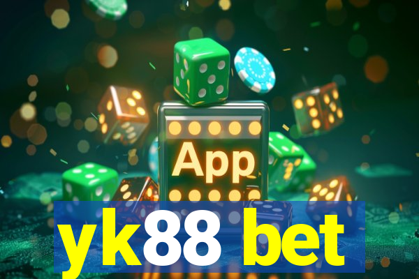 yk88 bet