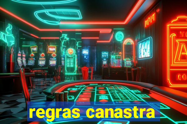 regras canastra