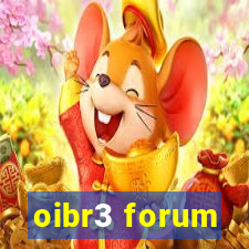 oibr3 forum