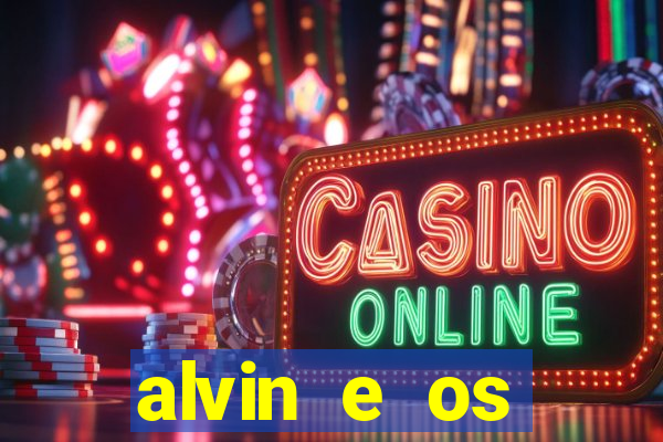 alvin e os esquilos esquiletes nomes