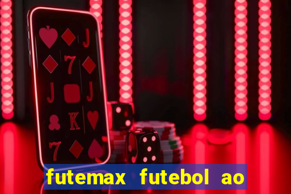 futemax futebol ao vivo sem anuncio