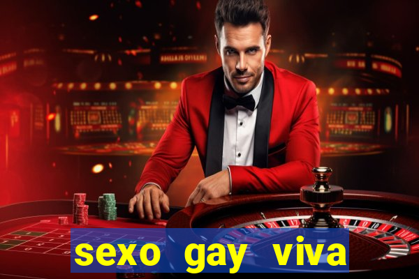 sexo gay viva local santos