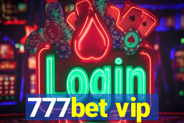 777bet vip