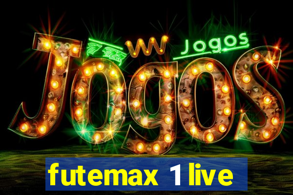 futemax 1 live