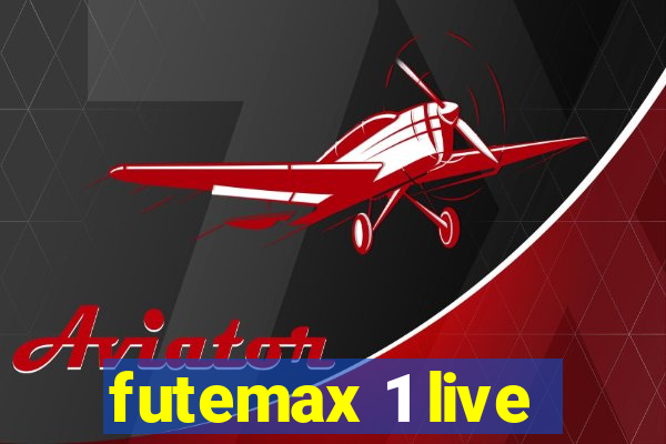 futemax 1 live