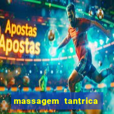 massagem tantrica cabo frio