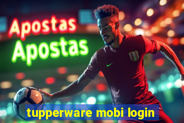 tupperware mobi login