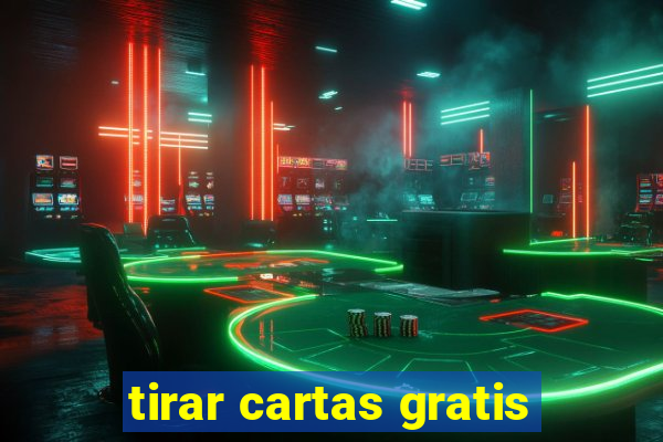 tirar cartas gratis