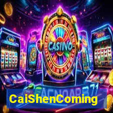 CaiShenComing