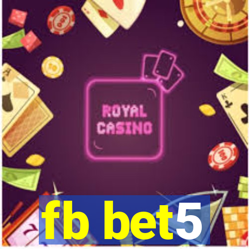 fb bet5