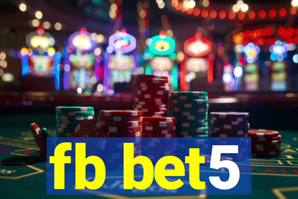 fb bet5