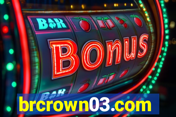 brcrown03.com