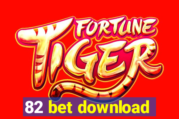 82 bet download